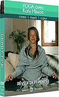 yoga avec Katy Misson : révèle ta féminité !