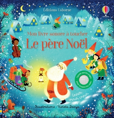 Le père Noël - Mon livre sonore à toucher (Jeunesse)
