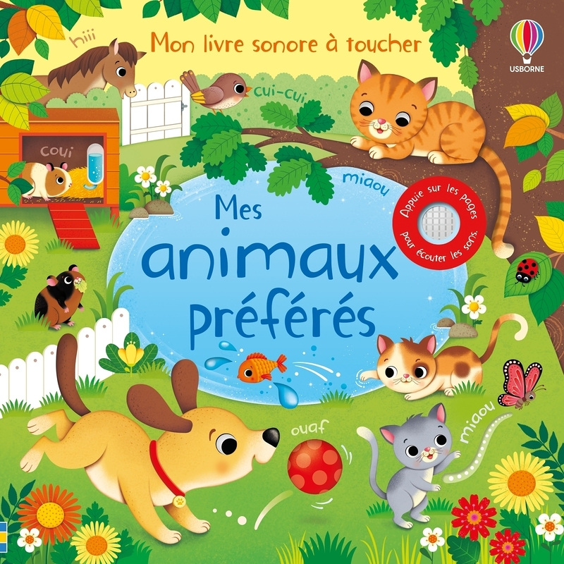 Mes animaux préférés - Mon livre sonore à toucher (Jeunesse)