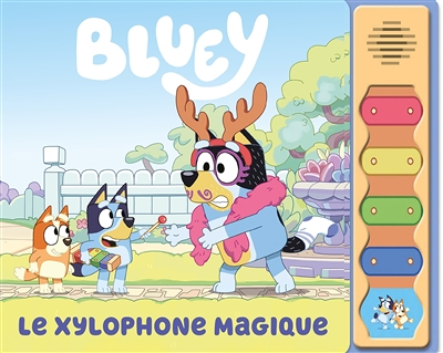 Bluey - Le Xylophone Magique (Cartonné)