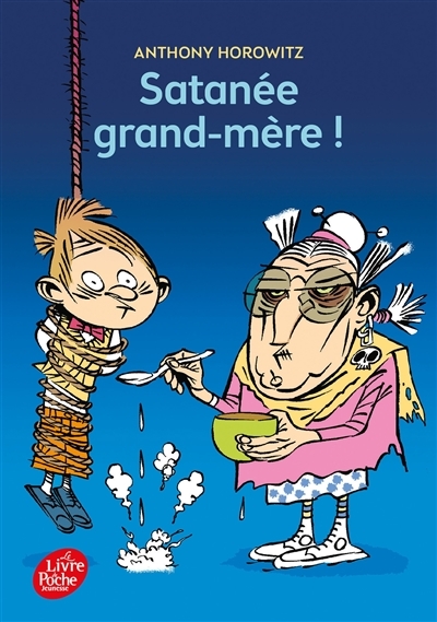 Satanée grand-mère ! (Poche)