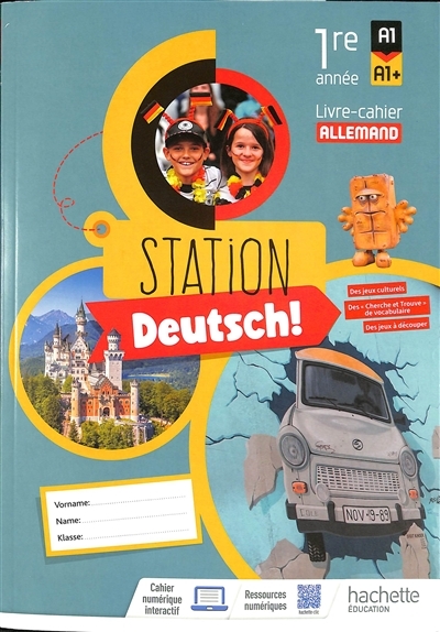 Station Deutsch! Allemand 1re année - Livre-cahier élève - Ed. 2023 (Broché)