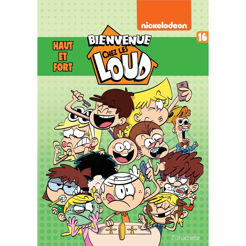 Bienvenue chez Les Loud - Tome 16 (BD)