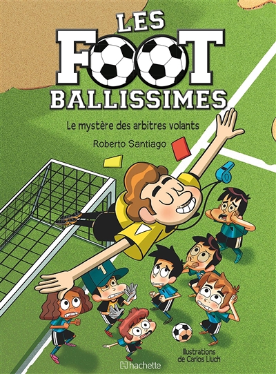 Les footballissimes - Tome 1 (BD)
