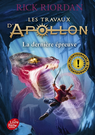 Les travaux d'Apollon - Tome 5 - La dernière épreuve (Poche)