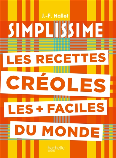 Les recettes créoles les + faciles du monde (Broché)