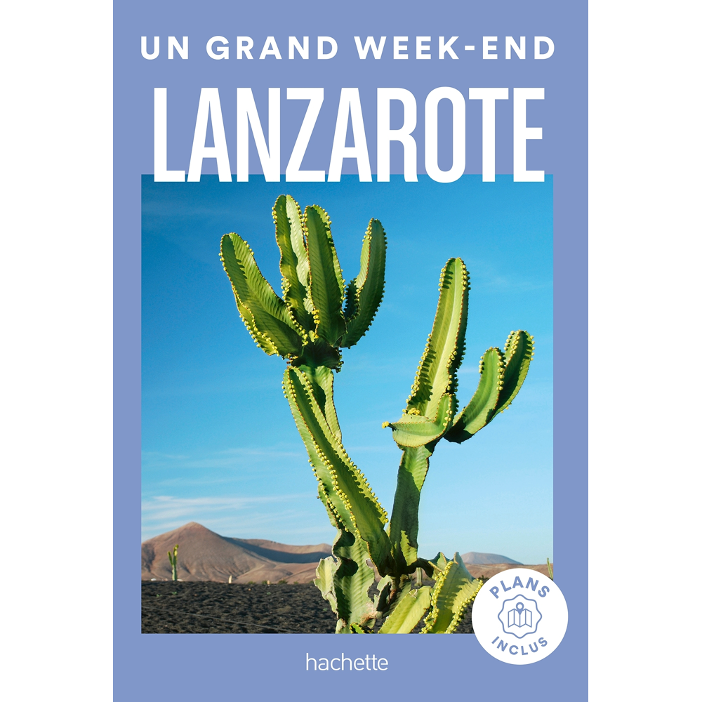 Lanzarote Guide Un Grand Week-end (Broché)