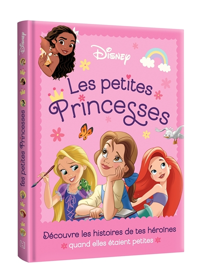 DISNEY PRINCESSES - Les Petites Princesses, comment tout a commencé (Cartonné)