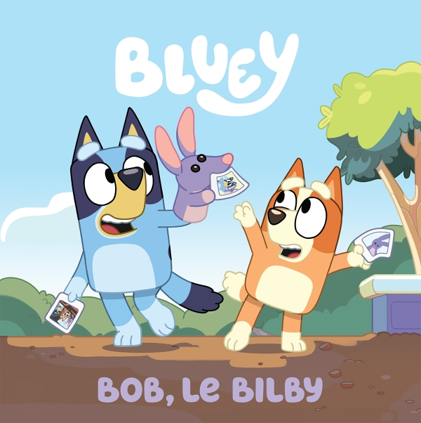 Bluey - Bob, le Bilby (Cartonné)