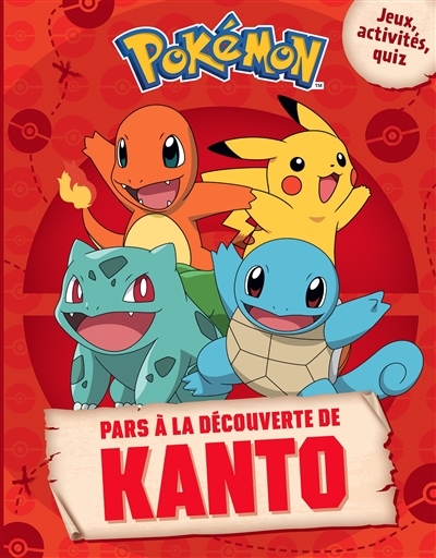 Pokémon - Pars à la découverte de Kanto (Broché)