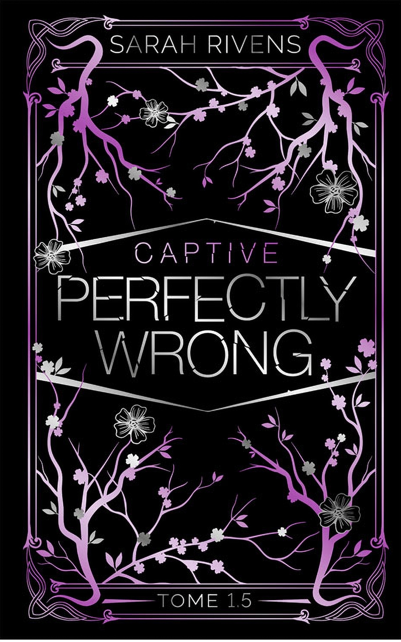 Captive 1.5 - Perfectly Wrong - Edition Collector (Relié)