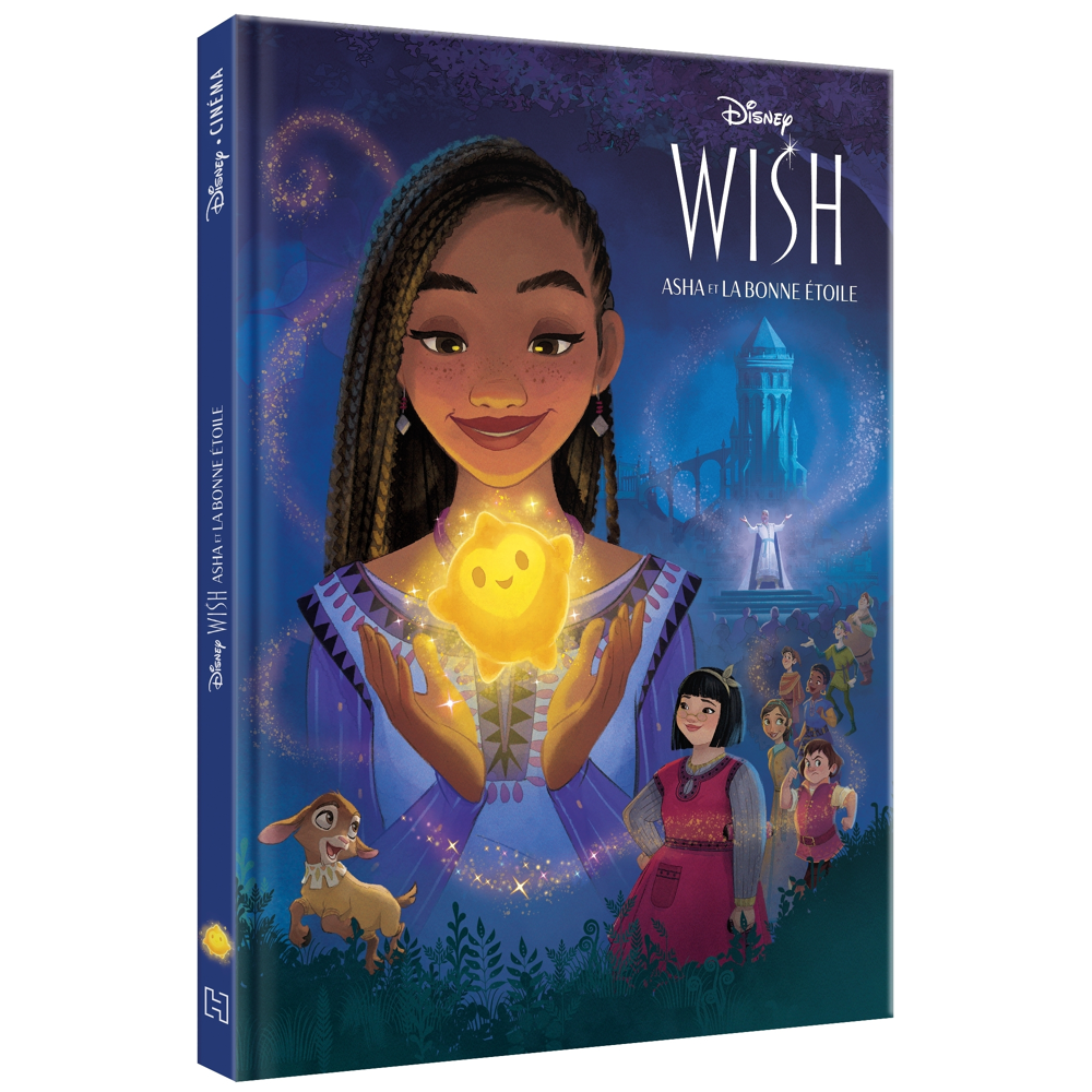 WISH, ASHA ET LA BONNE ÉTOILE - Disney Cinéma - L'histoire du film (Jeunesse)