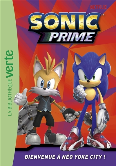 Sonic Prime 01 - Bienvenue à Néo Yoke City ! (Broché)