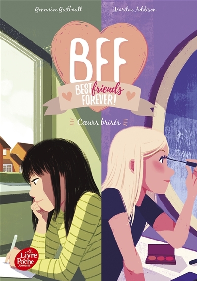 BFF Best Friends Forever - Tome 8 - Coeurs brisés (Poche)
