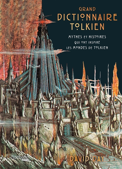 Grand Dictionnaire Tolkien (Broché)