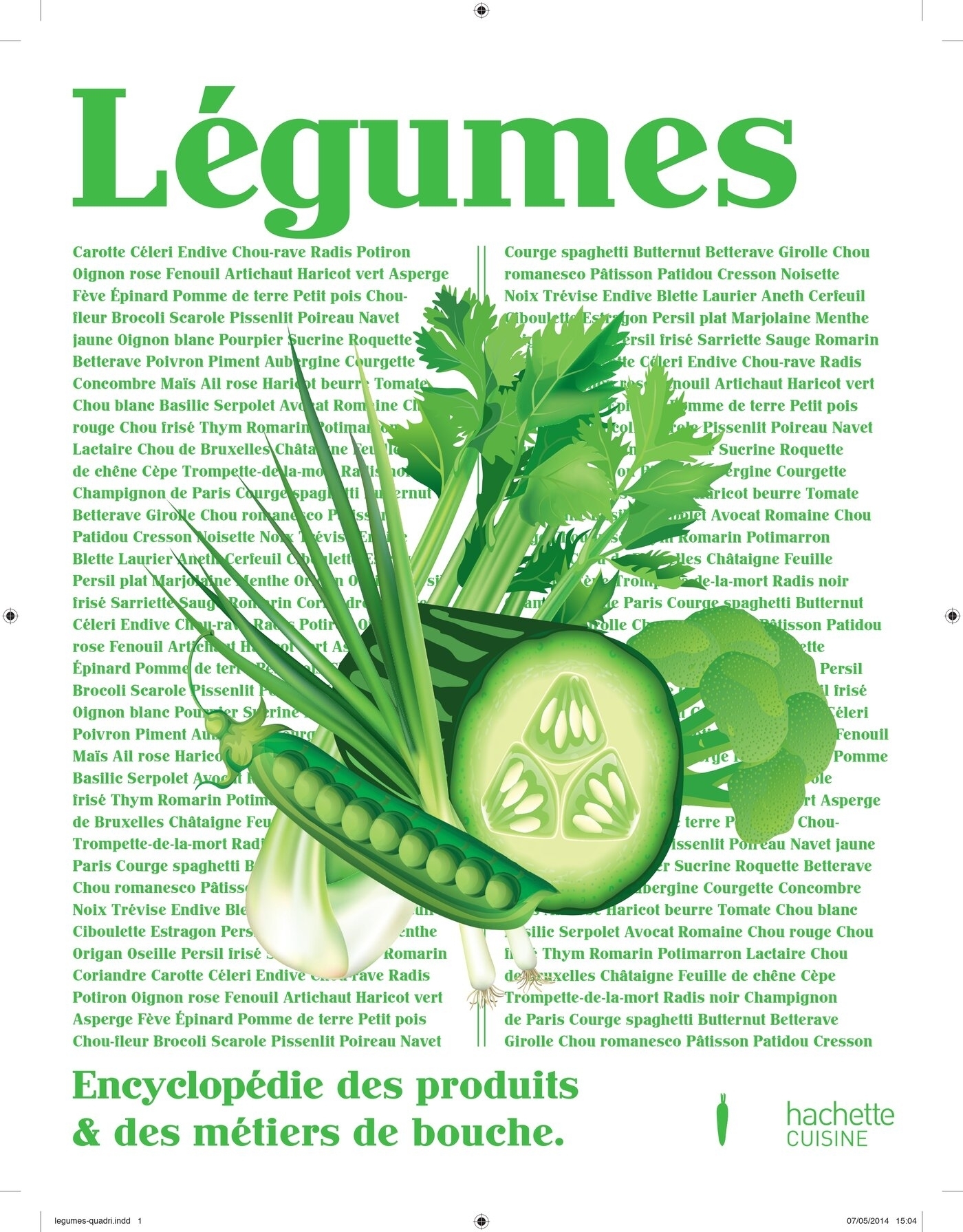 Légumes - Encyclopédie des produits & des métiers de bouche (Cartonné)