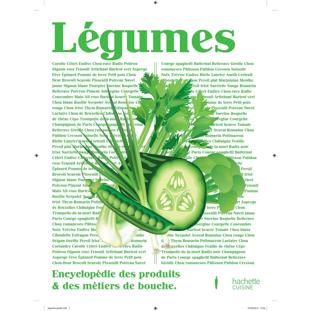 Légumes - Encyclopédie des produits & des métiers de bouche (Cartonné)