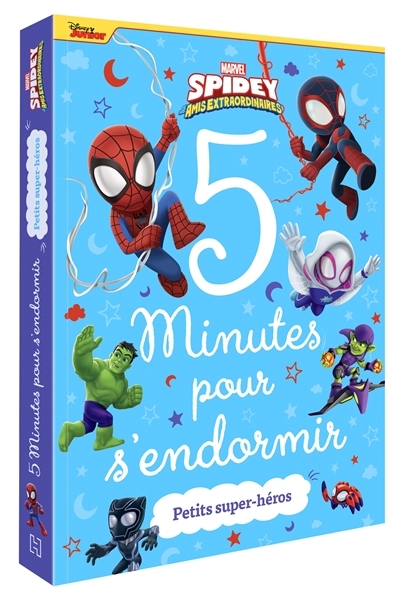 SPIDEY ET SES AMIS EXTRAORDINAIRES - 5 Minutes pour s'endormir - Petits super-héros - MARVEL (Broché