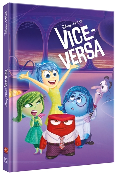 VICE-VERSA - Disney Cinéma - L'histoire du film - Disney Pixar (Broché)