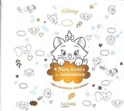 DISNEY - Mon livre de naissance, mes premiers souvenirs (Marie) - Marie (Spirale)