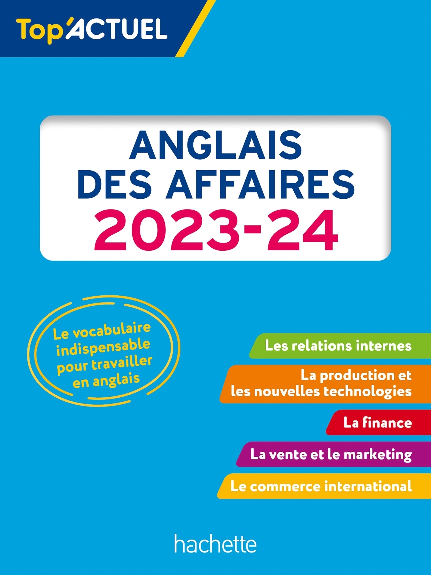 Top actuel Anglais des affaires 2023 - 2024 (Broché)