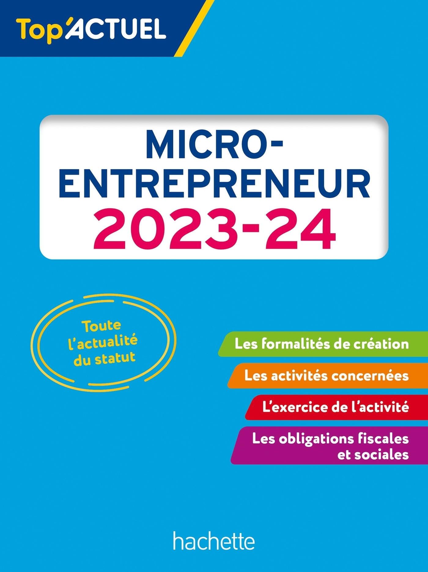 Top actuel Micro-entrepreneur 2023 - 2024 (Broché)