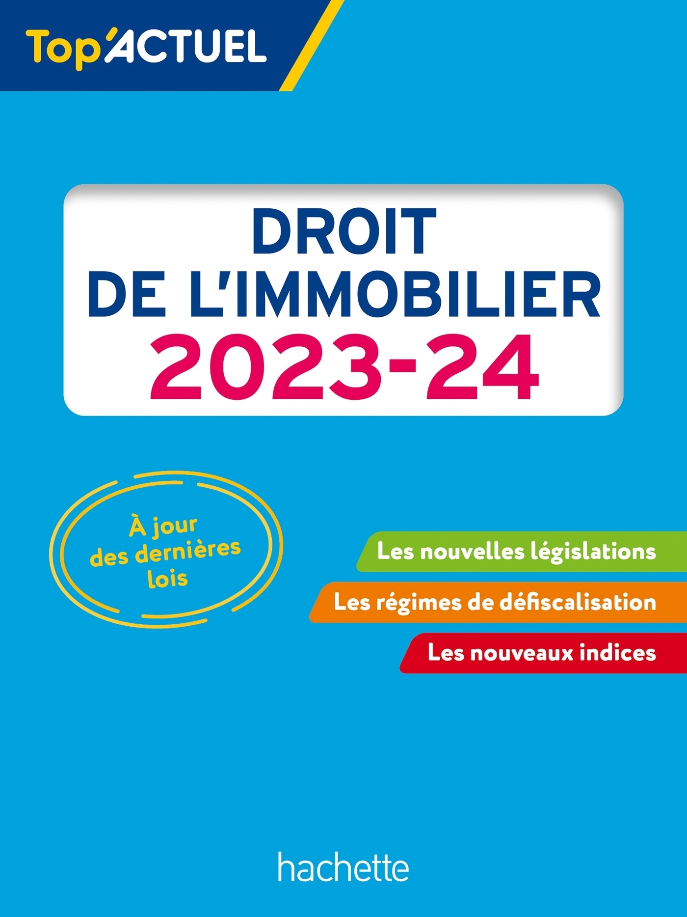 Top actuel Droit de l'immobilier 2023 - 2024 (Broché)