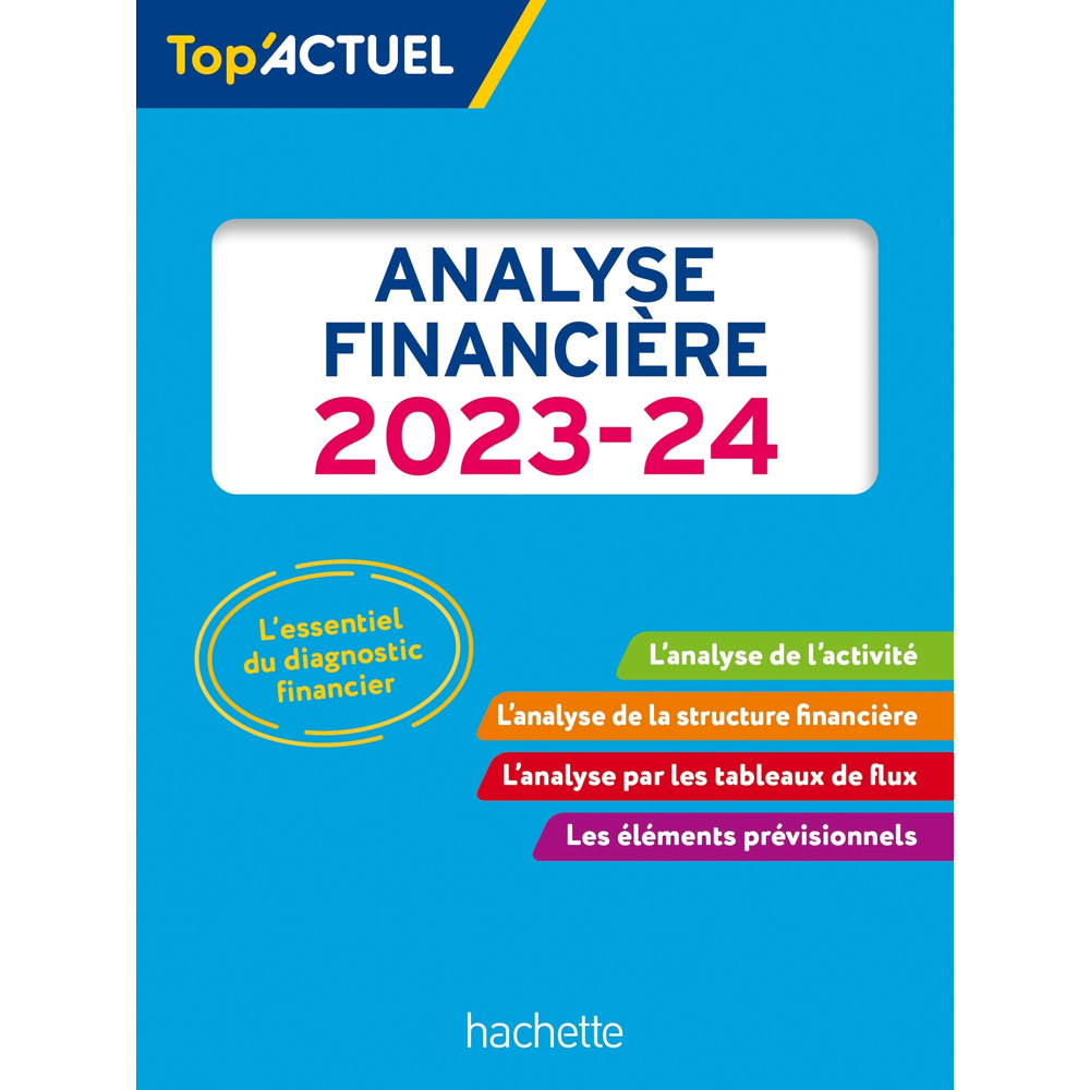 Top actuel Analyse financière 2023 - 2024 (Broché)