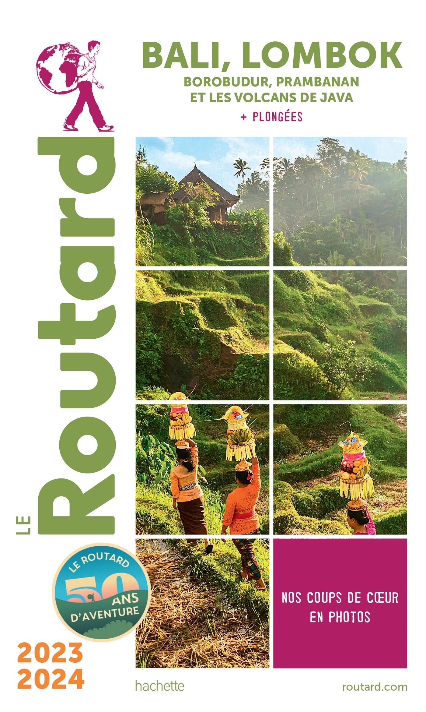 Guide du Routard Bali Lombok 2023/24 - Borobudur, Prambanan et les volcans de Java (Broché)