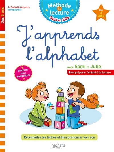 Sami et Julie J'apprends l'alphabet Dès 3 ans (Cartonné)