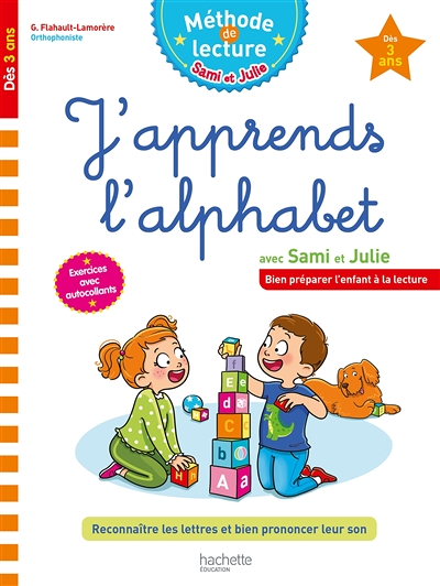 Sami et Julie J'apprends l'alphabet Dès 3 ans (Cartonné)