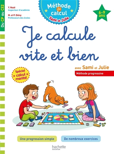 Sami et Julie Je calcule vite et bien Du CP au CE2 (Broché)