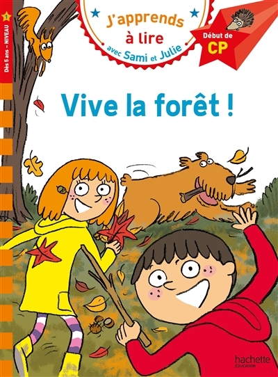 Sami et Julie CP Niveau 1 Vive la forêt ! (Broché)