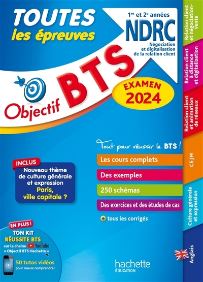 Objectif BTS NDRC (1re et 2e années) - Toutes les épreuves, examen 2024 (Broché)