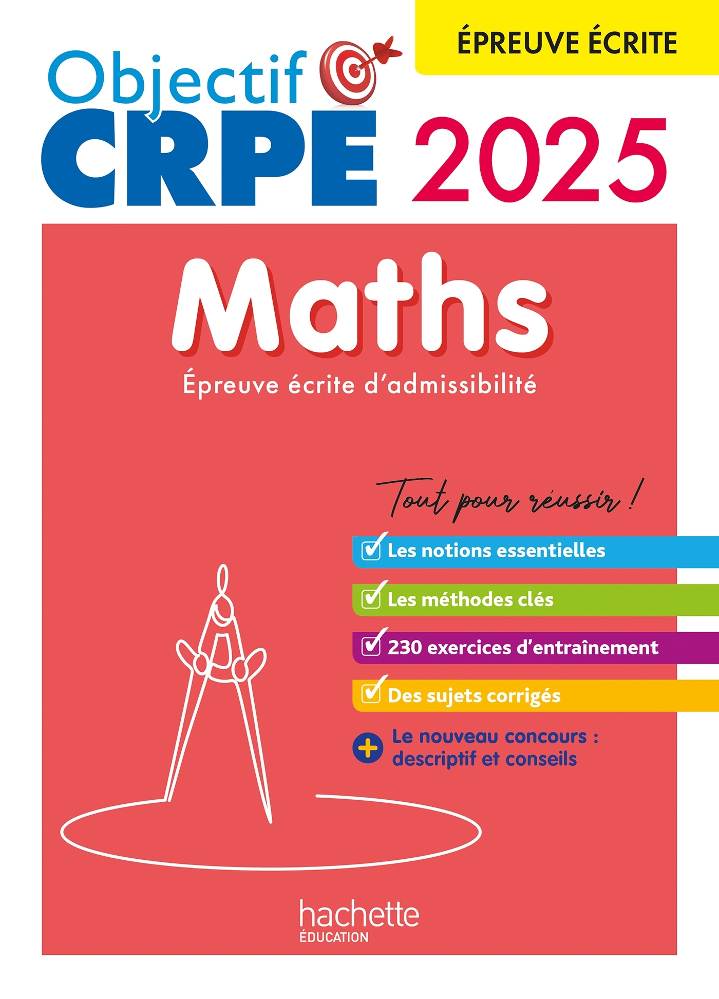 Objectif CRPE 2024 - 2025 - Maths - épreuve écrite d'admissibilité (Broché)