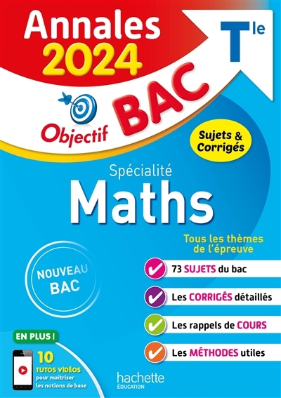 Annales Objectif BAC 2024 - Spécialité Maths (Broché)