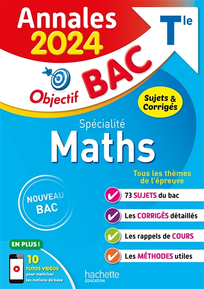 Annales Objectif BAC 2024 - Spécialité Maths (Broché)