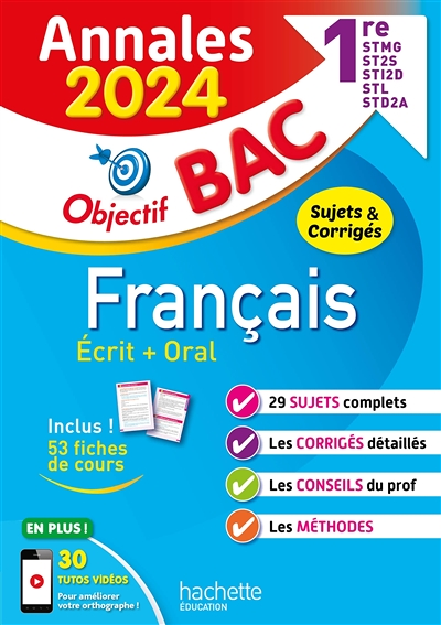Annales Objectif BAC 2024 - Français 1res STMG - STI2D - STome 2S - STL - STD2A - STHR (Broché)