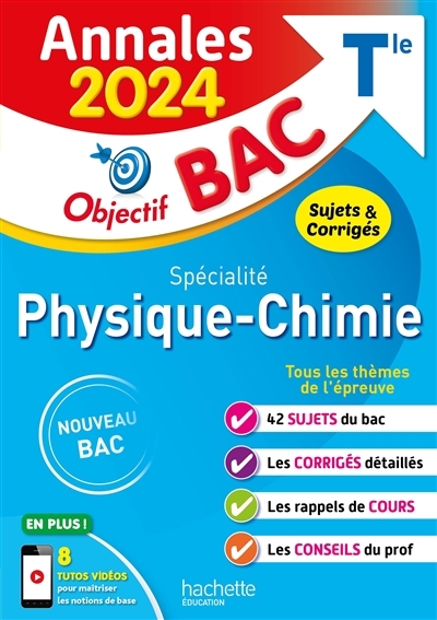 Annales Objectif BAC 2024 - Spécialité Physique-Chimie (Broché)