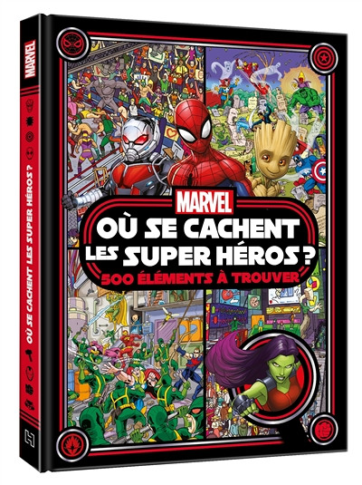 MARVEL - Où se cachent les Super Héros ? 500 éléments à trouver - Cherche et trouve (Cartonné)