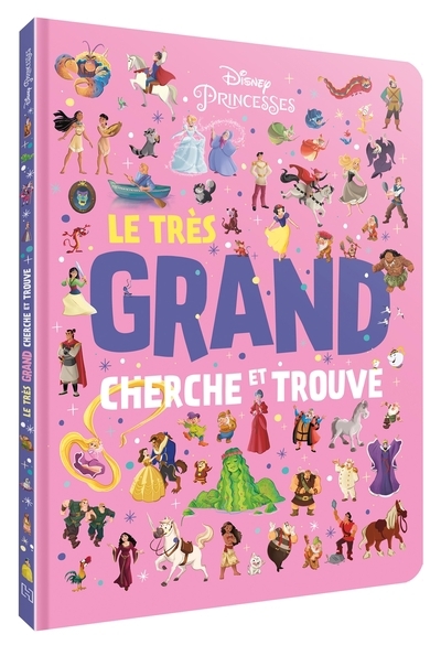 DISNEY PRINCESSES - Le très grand Cherche et Trouve - Vol. 2 (Cartonné)