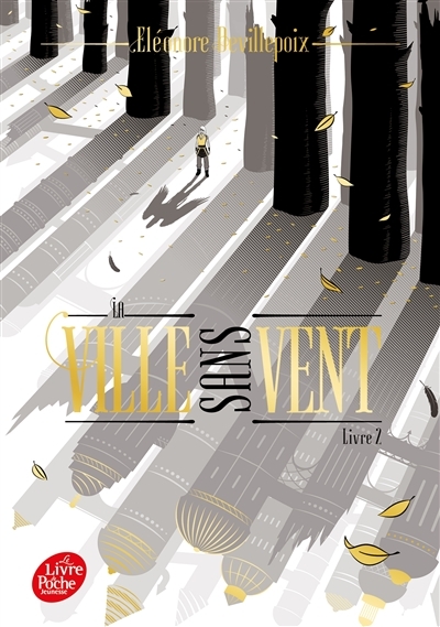 La ville sans vent - Livre 2 - La fille de la forêt (Poche)