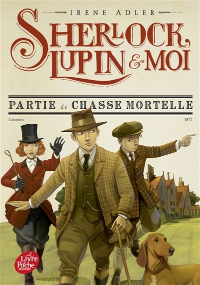 Sherlock, Lupin et moi - Tome 9 - Partie de chasse mortelle (Poche)