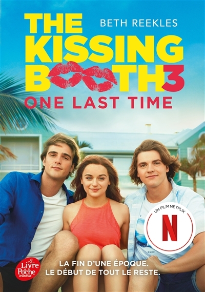 The Kissing Booth - Tome 3 - One last time (Poche)