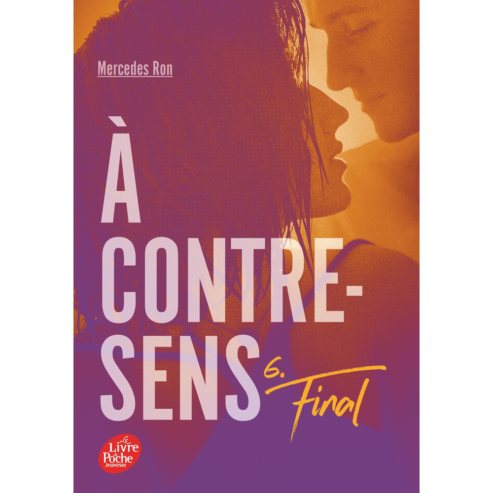 A contre-sens - Tome 6 - Final (Poche)