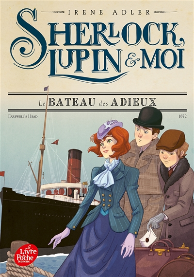 Sherlock, Lupin et moi - Tome 12 - Le bateau des adieux (Poche)
