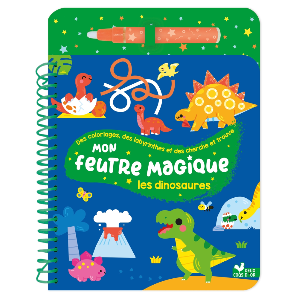 Mon feutre magique dinosaures - avec feutre à réservoir d'eau (Relié)