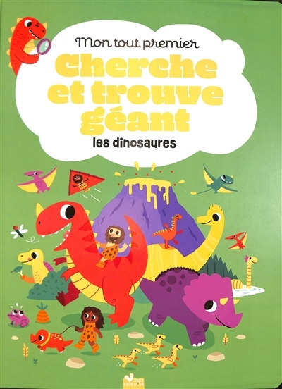 Mon tout premier cherche et trouve géant des dinosaures (Cartonné)