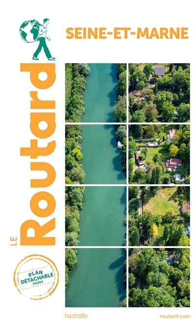 Guide du Routard Seine-et-Marne (Broché)