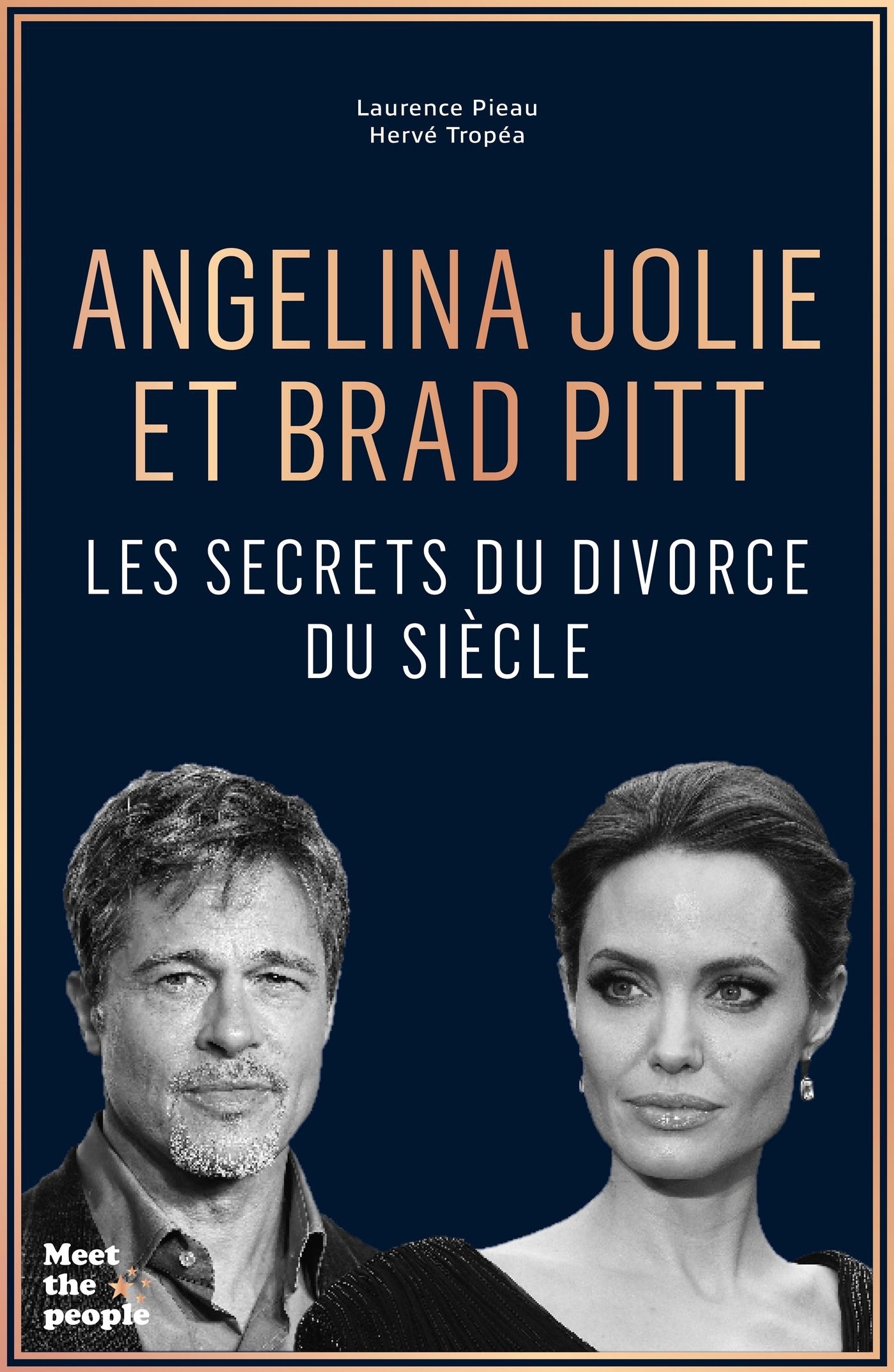 Angelina Jolie et Brad Pitt - Les secrets du divorce du siècle (Broché)